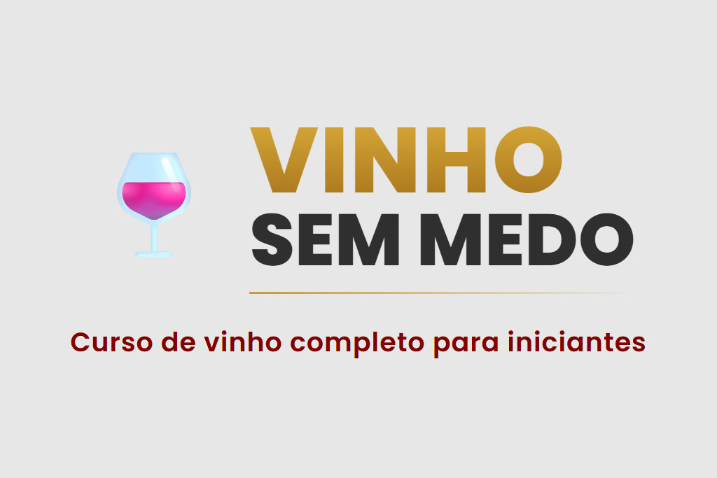 Curso Vinho Sem Medo